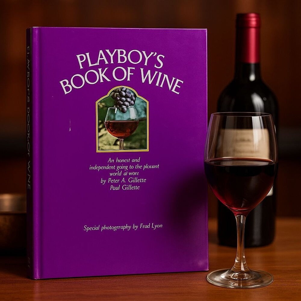 Playboy’s Book of Wine 1974 First Edition Ridge Press Paul & Peter Gillette HC